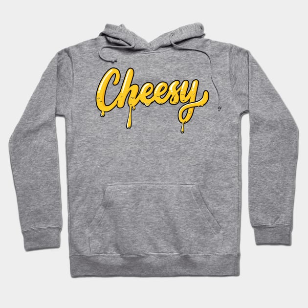 Cheesy Typography Hand lettering Hoodie by lemontee